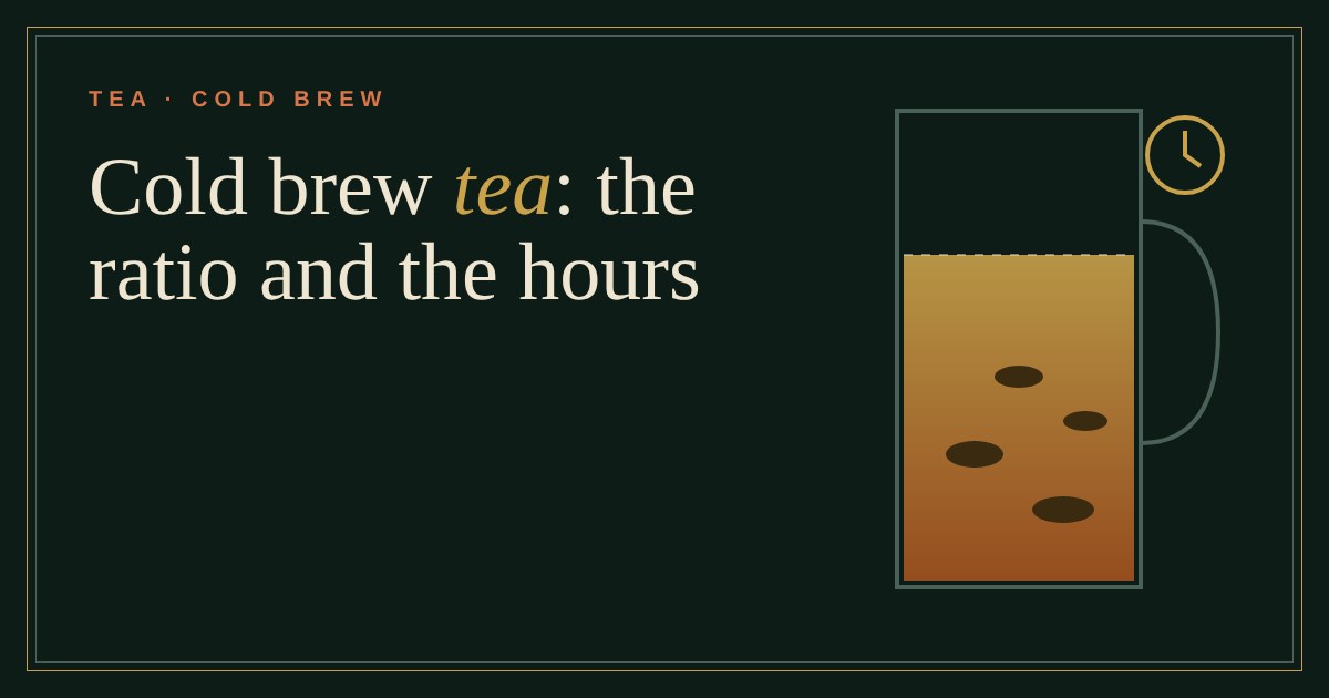 A glass jug of amber cold brew tea with leaves at the bottom and a clock beside it