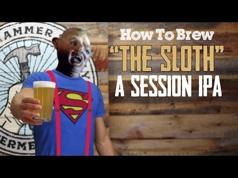 Brewing Beer: Sloth Session IPA Homebrew Recipe