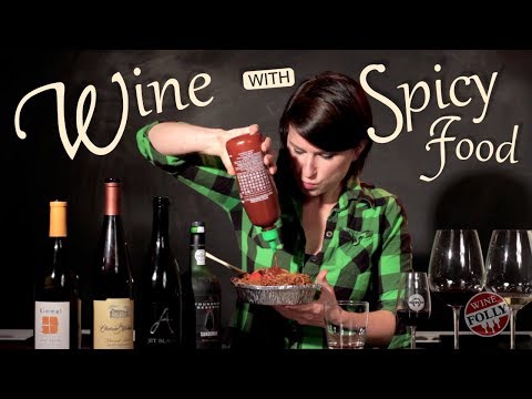 Pairing Wine with Spicy Food (Bad Idea?)