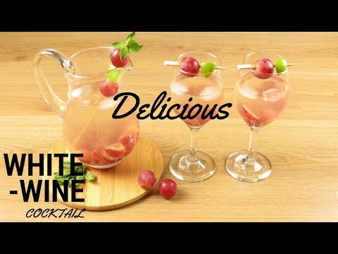 How to Make a Divine White Wine Cocktail Recipe - Easy Summer Drinks
